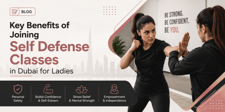 Read more about the article Key Benefits of Joining Self Defense Classes in Dubai for Ladies