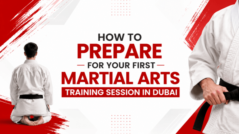 Read more about the article How to Prepare for Your First Martial Arts Training Session in Dubai